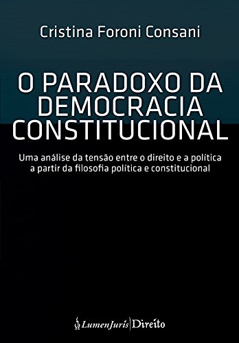 Capa do livro: O paradoxo da democracia constitucional - Ler Online pdf