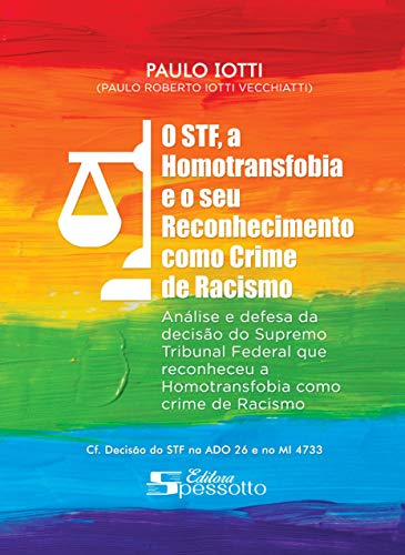 Livro PDF O STF, a homotransfobia e seu reconhecimento como crime de racismo