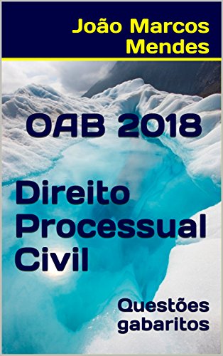 Livro PDF OAB – Direito Processual Civil – 2018: Questões com gabarito oficial