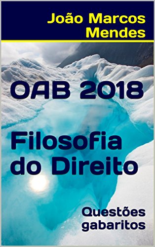 Livro PDF: OAB – Filosofia do Direito – 2018: Questões com gabarito oficial