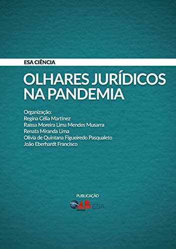 Capa do livro: Olhares Jurídicos na Pandemia - Ler Online pdf