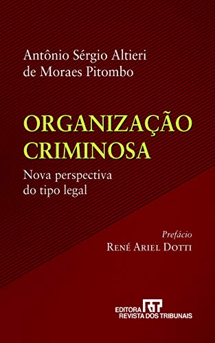 Livro PDF: Organização criminosa : nova perspectiva do tipo legal