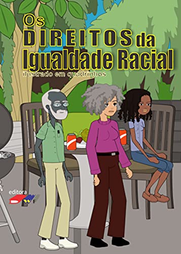 Capa do livro: Os Direitos da Igualdade Racial - Ler Online pdf
