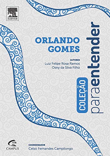 Livro PDF: Para Entender Orlando Gomes