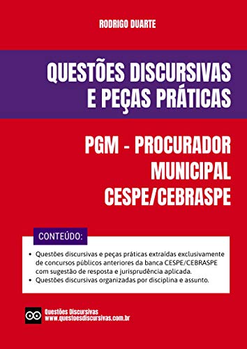 Livro PDF PGM Procurador Municipal – Provas Discursivas e Peças Práticas da Banca CESPE com Respostas e Jurisprudências