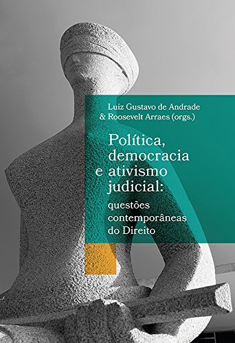 Livro PDF: Política, democracia e ativismo judicial: questões contemporâneas do Direito