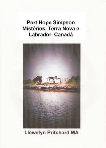 Capa do livro: Port Hope Simpson Mistérios, Terra Nova e Labrador, Canada - Ler Online pdf