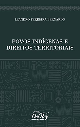 Capa do livro: Povos Indígenas e Direitos Territoriais - Ler Online pdf