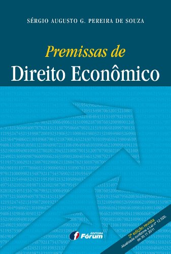 Capa do livro: Premissas de direito econômicos - Ler Online pdf