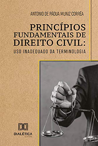 Capa do livro: Princípios Fundamentais de Direito Civil: uso inadequado da terminologia - Ler Online pdf