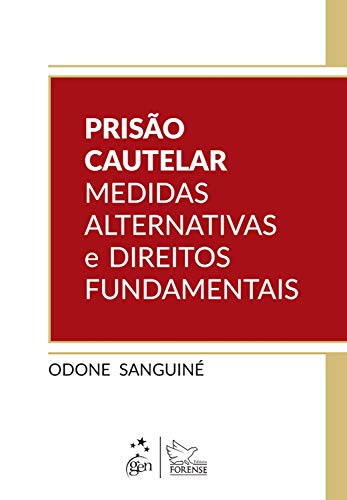 Capa do livro: Prisão Cautelar – Medidas Alternativas e Direitos Fundamentais - Ler Online pdf