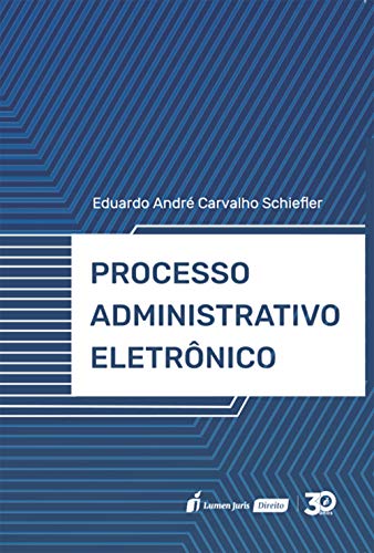 Capa do livro: Processo administrativo eletrônico - Ler Online pdf