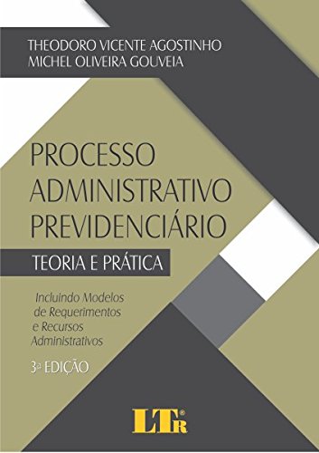 Capa do livro: Processo Administrativo Previdenciário - Ler Online pdf