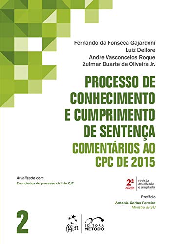 Livro PDF: Processo de Conhecimento e Cumprimento de Sentença-Comentários ao CPC de 2015-Vol. 2
