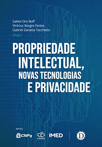 Capa do livro: Propriedade Intelectual, Novas Tecnologias e Privacidade - Ler Online pdf