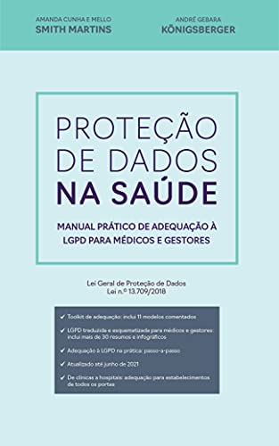 Capa do livro: Proteção de Dados na Saúde: Manual prático da LGPD para médicos e gestores - Ler Online pdf