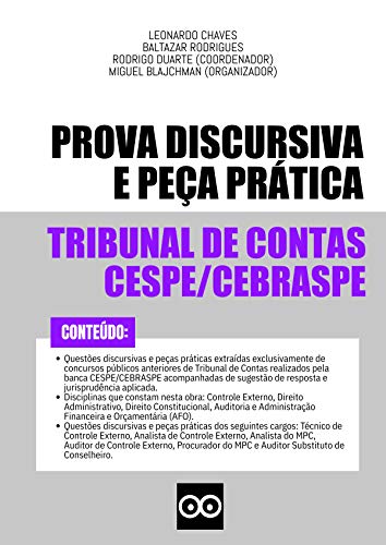 Livro PDF: Provas Discursivas Tribunal de Contas CESPE CEBRASPE – Questões Discursivas TCU, TCE e TCM: Inclui questões discursivas e peças práticas com respostas elaboradas por professores
