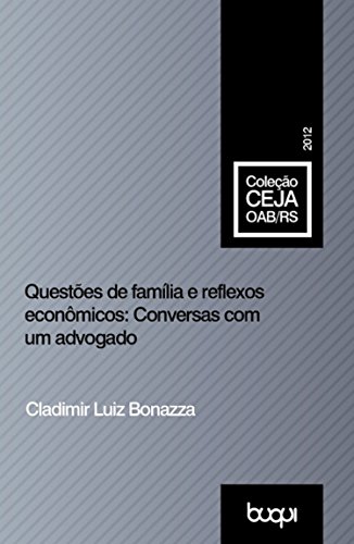 Capa do livro: Questões de Família e Reflexos Econômicos: Conversas com um Advogado - Ler Online pdf