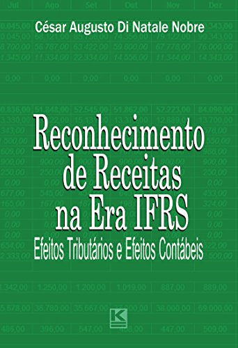 Livro PDF Receitas na Era IFRS: Efeitos tributários e efeitos contábeis