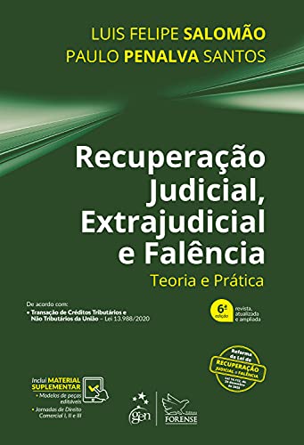 Capa do livro: Recuperação Judicial, Extrajudicial e Falência: Teoria e Prática - Ler Online pdf
