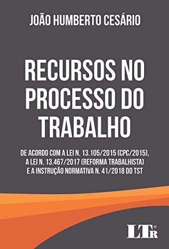 Capa do livro: RECURSOS NO PROCESSO DO TRABALHO - Ler Online pdf