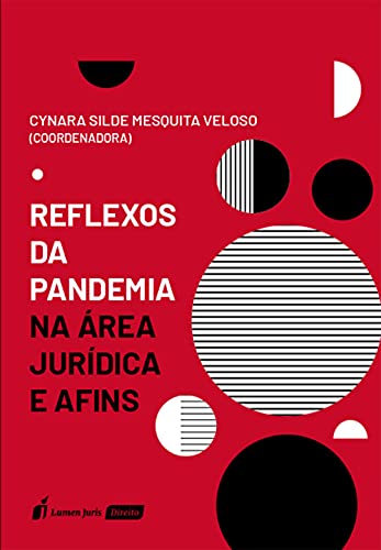 Livro PDF: Reflexos da pandemia na área jurídica e afins