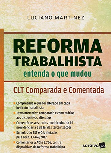 Capa do livro: Reforma Trabalhista: entenda o que mudou CLT comparada e comentada - Ler Online pdf