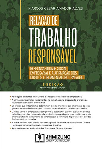 Livro PDF: Relação de Trabalho Responsável: Responsabilidade social empresarial e a afirmação dos direitos fundamentais no trabalho