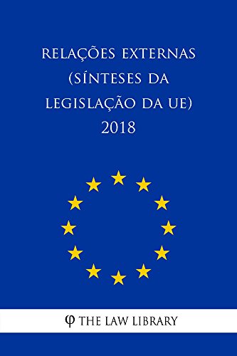 Livro PDF Relações externas (Sínteses da legislação da UE) 2018