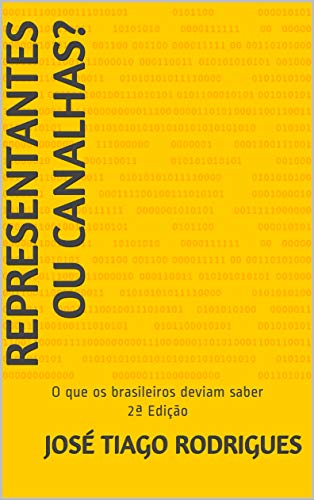 Livro PDF: Representantes ou Canalhas?: O que os brasileiros deviam saber 2ª Edição