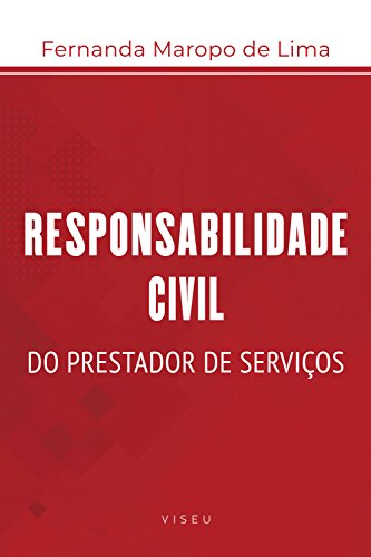 Capa do livro: Responsabilidade civil do prestador de serviços - Ler Online pdf