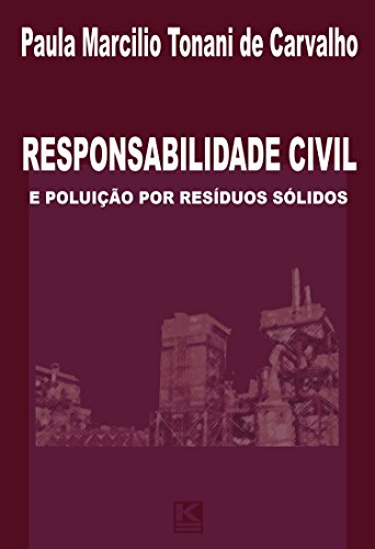 Livro PDF: Responsabilidade civil e poluição por resíduos sólidos