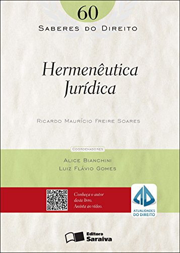 Livro PDF: SABERES DO DIREITO 60 – HERMENÊUTICA JURÍDICA