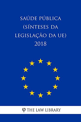 Capa do livro: Saúde pública (Sínteses da legislação da UE) 2018 - Ler Online pdf