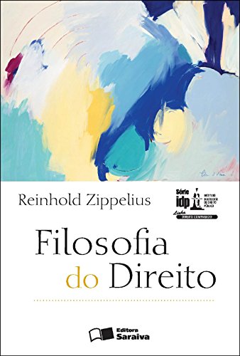 Livro PDF SÉRIE IDP – FILOSOFIA DO DIREITO