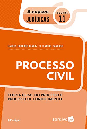 Capa do livro: Sinopses – Processo Civil – Teoria Geral Do Processo – Volume 11 – 18ª Edição 2020 - Ler Online pdf