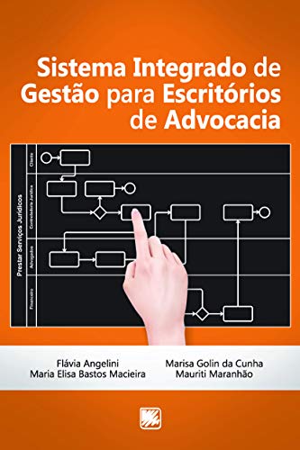 Capa do livro: Sistema Integrado de Gestão para Escritórios de Advocacia - Ler Online pdf