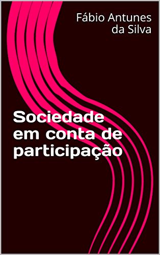 Livro PDF: Sociedade em conta de participação