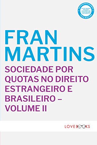 Capa do livro: Sociedade por Quotas no Direito Estrangeiro e Brasileiro – Volume II - Ler Online pdf