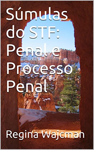 Capa do livro: Súmulas do STF: Penal e Processo Penal - Ler Online pdf