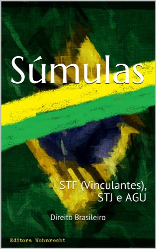 Capa do livro: Súmulas: STF (Vinculantes), STJ e AGU (Direito Transparente Livro 28) - Ler Online pdf