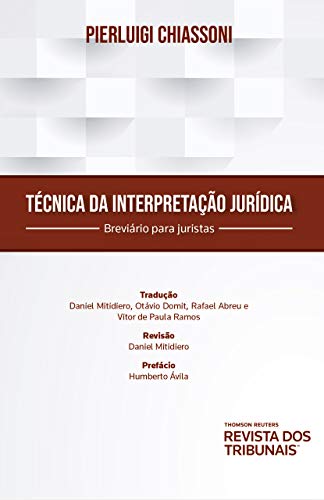 Livro PDF: Técnica da interpretação jurídica: breviário para juristas