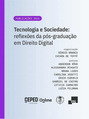 Capa do livro: Tecnologia e Sociedade: Reflexões da pós-graduação em Direito Digital - Ler Online pdf