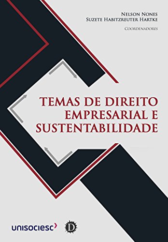 Capa do livro: Temas de Direito Empresarial e Sustentabilidade - Ler Online pdf