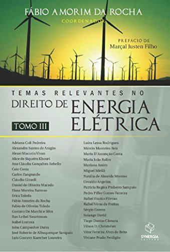 Capa do livro: Temas Relevantes no Direito de Energia Elétrica – TOMO III - Ler Online pdf