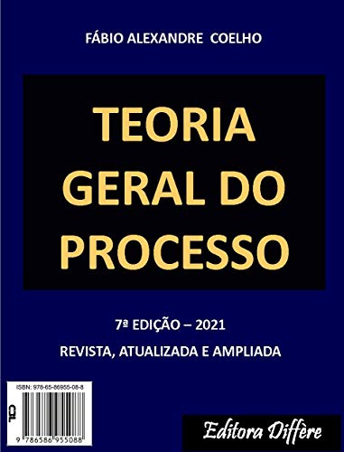 Livro PDF: TEORIA GERAL DO PROCESSO – 7ª EDIÇÃO – 2021