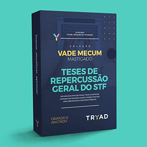 Livro PDF TESES DE REPERCUSSÃO GERAL DO STF (VADE MECUM MASTIGADO Livro 1)