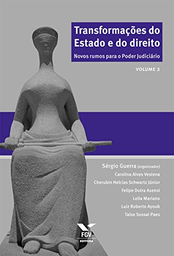 Capa do livro: Transformações do Estado e do direito: novos rumos para o poder judiciário – Vol. 2 - Ler Online pdf