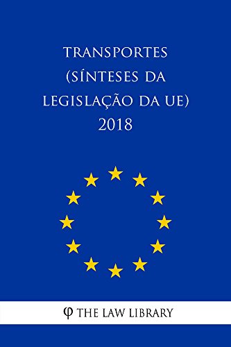 Capa do livro: Transportes (Sínteses da legislação da UE) 2018 - Ler Online pdf