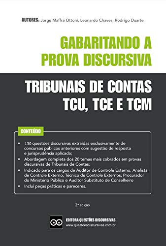 Livro PDF TRIBUNAL DE CONTAS – GABARITANDO A PROVA DISCURSIVA – 2020: Inclui questões discursivas e peças práticas de concursos anteriores do TCU, TCE e TCM com respostas